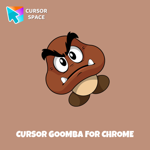 Cursor Goomba For Chrome